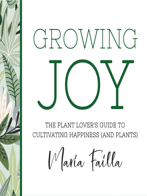 Title details for Growing Joy by Maria Failla - Available
